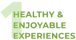 Healthy Enjoyable Experiences